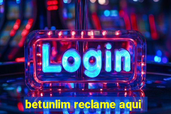 betunlim reclame aqui